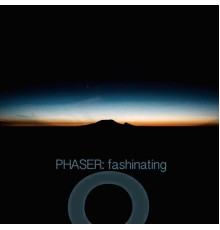 Phaser - Fashinating