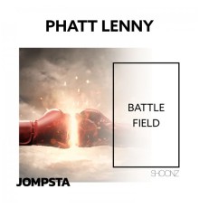 Phatt Lenny - Battlefield