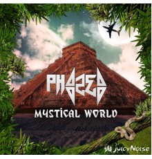 Phazed - Mystical World