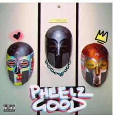 Pheelz - Pheelz Good EP