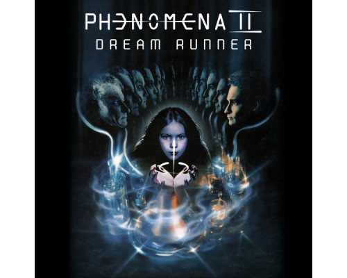 Phenomena - Dream Runner