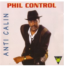 Phil Control - Anti câlin