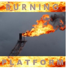 Phil Lee - Burning Platform