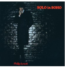 Phil Lynott - Solo In Soho