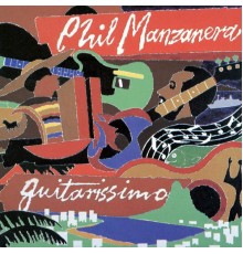 Phil Manzanera - Guitarissimo