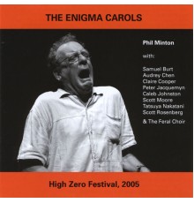 Phil Minton - The Enigma Carols