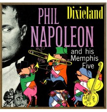 Phil Napoleon - Dixieland