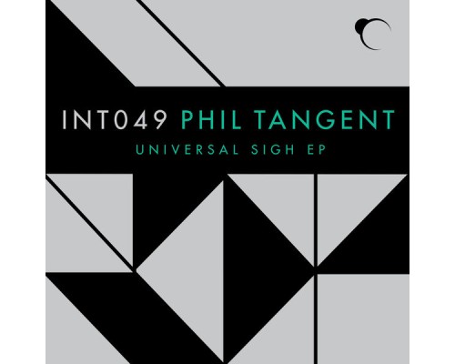 Phil Tangent - Universal Sigh EP