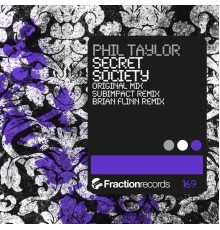 Phil Taylor - Secret Society