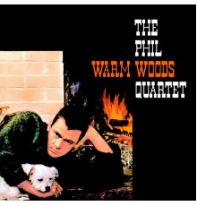 Phil Woods - Warm Woods