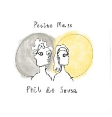 Phil de Sousa - Petite Mass