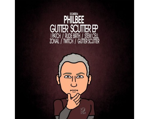 Philbee - Gutter Scutter EP