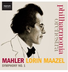 Philharmonia Orchestra & Lorin Maazel - Mahler: Symphony No. 1