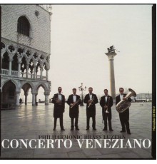 Philharmonic Brass Luzern - Concerto Veneziano