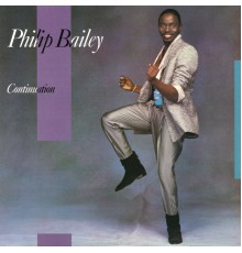 Philip Bailey - Continuation (Expanded Edition)