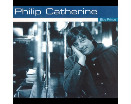 Philip Catherine - Blue Prince