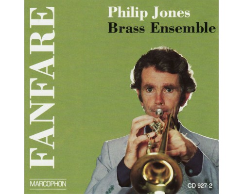 Philip Jones Brass Ensemble - Fanfare