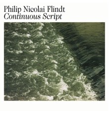 Philip Nicolai Flindt - Continuous Script