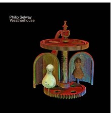 Philip Selway - Weatherhouse