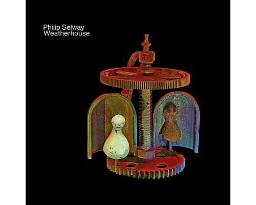 Philip Selway - Weatherhouse