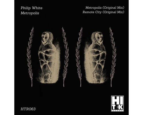 Philip White - Metropolis (Original Mix)