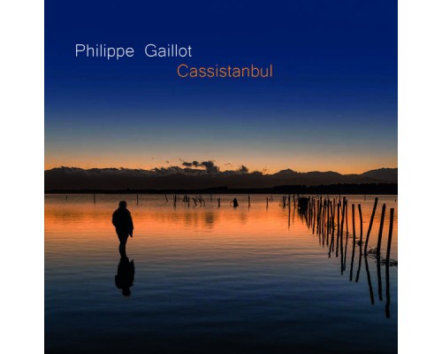 Philippe Gaillot - Cassistanbul