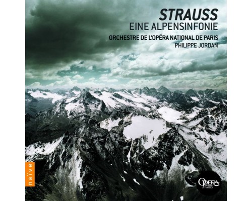 Philippe Jordan - Strauss: Eine Alpensinfonie