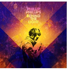 Phillip Phillips - Behind The Light