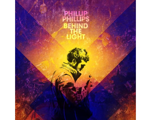 Phillip Phillips - Behind The Light