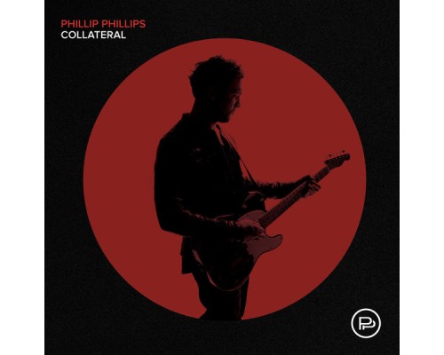 Phillip Phillips - Collateral