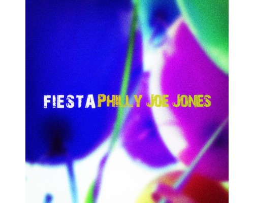 Philly Joe Jones - Fiesta