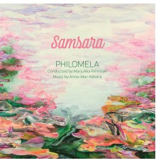 Philomela - Samsara