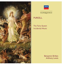 Philomusica of London - Benjamin Britten - Anthony Lewis - Purcell : The Fairy Queen - Incidental Music