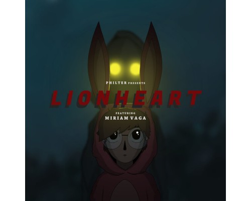 Philter - Lionheart