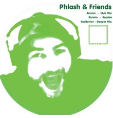 Phlash And Friends - Runnin