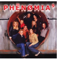 Phénomia 9 - Phénomia 9