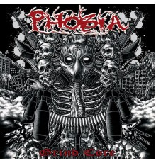 Phobia - Grindcore