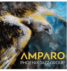 Phoenix Jazz Group - Amparo