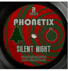 Phonetix - Silent Night