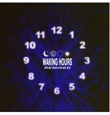 Photay - Waking Hours: Remixed