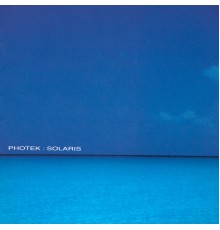 Photek - Solaris