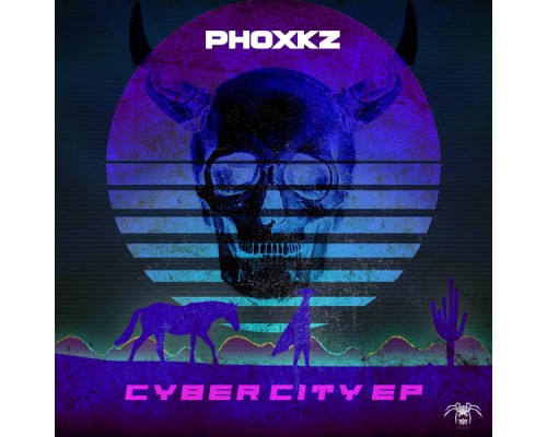 Phoxkz - Cyber City Ep