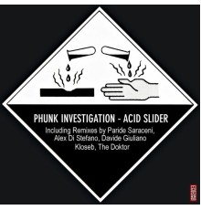 Phunk Investigation - Acid Slider