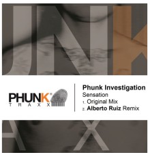 Phunk Investigation - Sensation