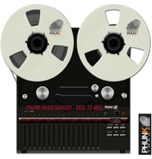 Phunk Investigation - Reel to Reel