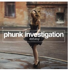 Phunk Investigation - Extasy