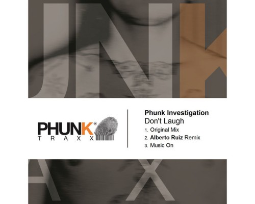 Phunk Investigation - Don't Laugh