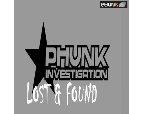 Phunk Investigation - Lost & Found