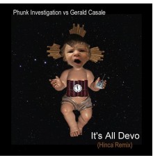 Phunk Investigation - It's All Devo