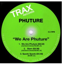 Phuture - We Are Phuture